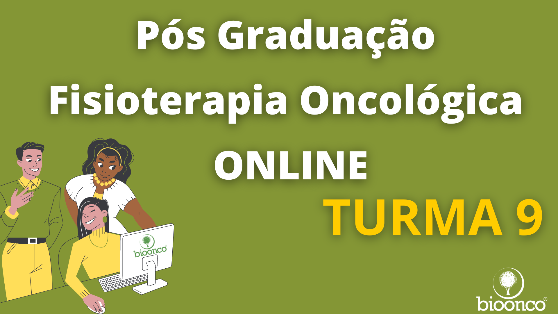 Pós Graduação em Fisioterapia Oncológica ONLINE (TURMA 9)