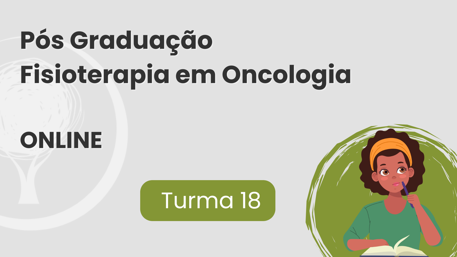 Pós Graduação Fisioterapia em Oncologia Online - Turma 18